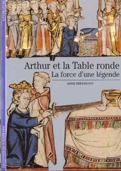 Bertrand.pt - Arthur Et La Table Ronde : La Force D'Une Légende