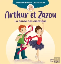 Bertrand.pt - Arthur Et Zazou : La Danse Des Émotions