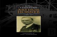 Arthur Horner: A Political Biography