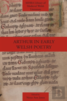 Arthur In Early Welsh Poetry
