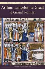 Arthur, Lancelot, Le Graal