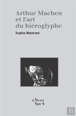 Bertrand.pt - Arthur Machen Et L Art Du Hieroglyphe