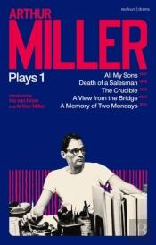 Arthur Miller Plays 1