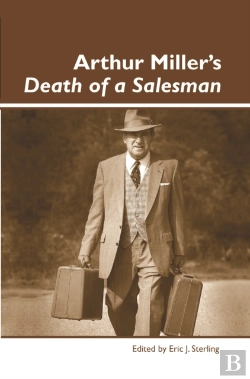 Bertrand.pt - Arthur Miller'S Death Of A Salesman