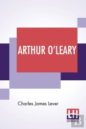 Arthur O'Leary: His Wanderings And Ponde