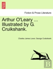Arthur O'Leary ... Illustrated By G. Cru