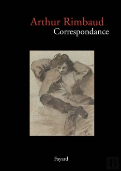 Bertrand.pt - Arthur Rimbaud : Correspondance