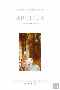 Bertrand.pt - Arthur, Roi De Bretagne