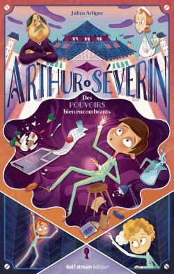 Bertrand.pt - Arthur Severin - Tome 1 Des Pouvoirs Bien Encombrants