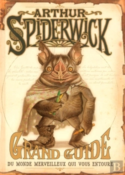 Bertrand.pt - Arthur Spiderwick ; Grand Guide Du Monde Merveilleux Qui Vous Entoure