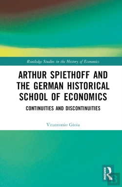 Bertrand.pt - Arthur Spiethoff And The German Historical School Of Economics