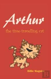 Arthur The Time-Travelling Cat