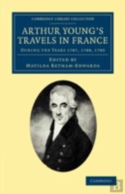 Bertrand.pt - Arthur Young'S Travels In France