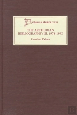 Bertrand.pt - Arthurian Bibliography Iii - 1978-1992 - Author Listing And Subject Index
