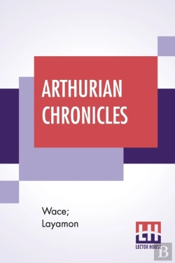 Bertrand.pt - Arthurian Chronicles: Roman De Brut  Wac
