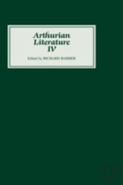 Arthurian Literature Iv