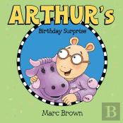 Arthur'S Birthday Surprise
