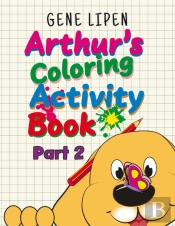 Arthur'S Coloring Activity Book Part 2