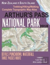 Arthur'S Pass National Park Trekking/Hiking/Walking Topographic Map Atlas Devils Punchbowl Waterfall Three Passes Route New Zealand South Island 1