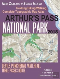 Bertrand.pt - Arthur'S Pass National Park Trekking/Hiking/Walking Topographic Map Atlas Devils Punchbowl Waterfall Three Passes Route New Zealand South Island 1