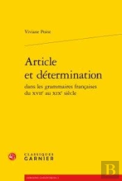 Article Determination Dans Grammaires Francaises Xviie Au Xixe Siecle