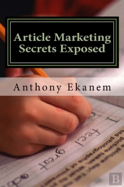 Bertrand.pt - Article Marketing Secrets Exposed