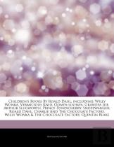 Articles On Children'S Books By Roald Dahl, Including