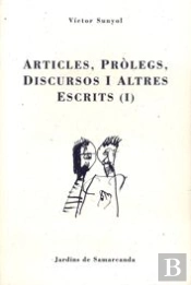 Articles, Pròlegs, Discursos I Altres Escrits