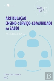 Articulação Ensino-Serviço-Comunidade Na Saúde