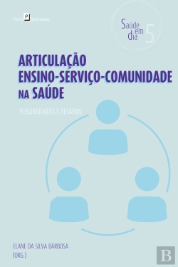 Bertrand.pt - Articulação Ensino-Serviço-Comunidade Na Saúde