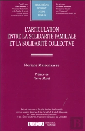 Articulation Entre La Solidarite Familiale Et La Solidarite Collective (L')