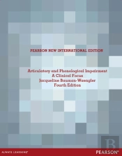 Articulatory And Phonological Impairments: A Clinical Focus