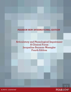 Bertrand.pt - Articulatory And Phonological Impairments: A Clinical Focus
