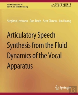 Bertrand.pt - Articulatory Speech Synthesis From The Fluid Dynamics Of The Vocal Apparatus