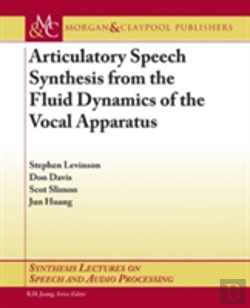Bertrand.pt - Articulatory Speech Synthesis From The Fluid Dynamics Of The Vocal Apparatus