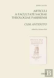 Articuli A Facultate Sacrae Theologiae Parisiensi Determinati Super Materiis Fidei Nostrae Hodie Con