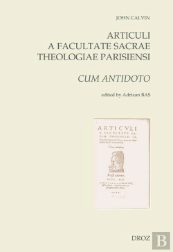 Bertrand.pt - Articuli A Facultate Sacrae Theologiae Parisiensi Determinati Super Materiis Fidei Nostrae Hodie Con