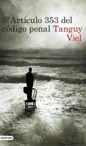 Artículo 353 Del Código Penal