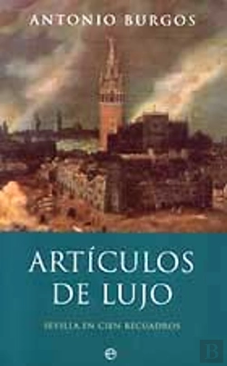 Bertrand.pt - Articulos De Lujo Sevilla En Cien Recuadros
