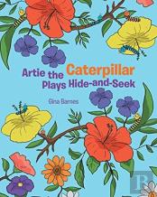 Artie The Caterpillar Plays Hide-And-Seek