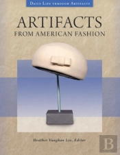 Artifacts From American Fashion