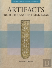 Artifacts From The Ancient Silk Road