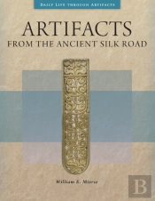 Artifacts From The Ancient Silk Road