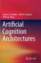Artificial Cognition Architectures