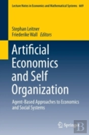 Artificial Economics And Self Organization