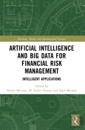 Artificial Intelligence And Big Data For Financial Risk Management