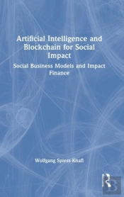 Artificial Intelligence And Blockchain For Social Impact