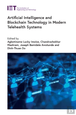 Bertrand.pt - Artificial Intelligence And Blockchain Technology In Modern Telehealth Systems