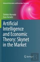Artificial Intelligence And Economic Theory: Skynet In The Market