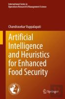 Artificial Intelligence And Heuristics For Enhanced Food Security